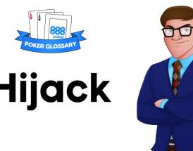 Was ist der "Hijack" beim Poker?