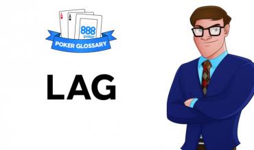 Wofür steht der Begriff "LAG" beim Poker?